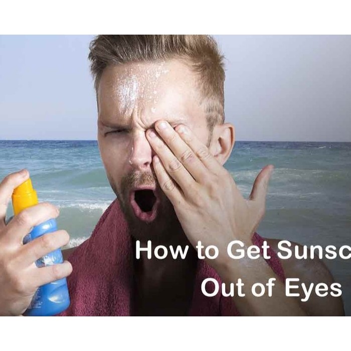 روش صحیح خارج کردن ضد آفتاب از چشم